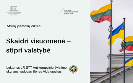 Atvira pamoka „Skaidri visuomenė – skaidri valstybė“