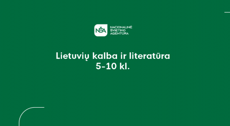 Lietuvių kalbos ir literatūros bendrosios programos pristatymas